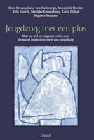 Jeugdzorg met een plus - Annemiek Harder - Paperback (9789044135749)