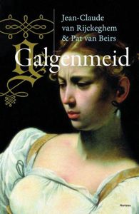 Galgenmeid - Jean-Claude van Rijckeghem, Pat van Beirs - ebook