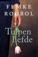 Tulpenliefde - Femke Roobol - ebook - thumbnail