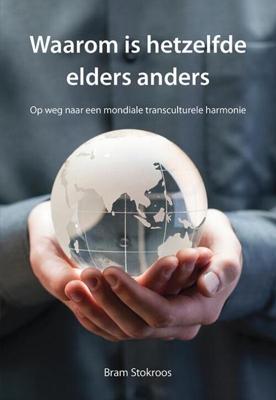 Waarom is hetzelfde elders anders - Bram Stokroos - Paperback (9789463652391)