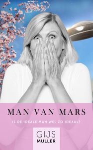 Man van Mars - Gijs Muller - ebook