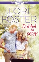 Dubbel zo sexy - Lori Foster - ebook - thumbnail