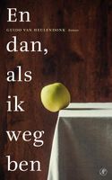 En dan, als ik weg ben - Guido van Heulendonk - ebook - thumbnail