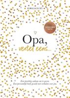 Opa, vertel eens - Elma van Vliet - Hardcover (9789000374236)