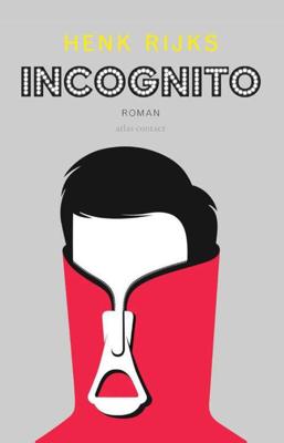 Incognito - Henk Rijks - ebook