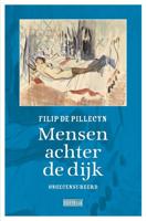 Mensen achter de dijk - Filip de Pillecyn - Paperback (9789492639394)