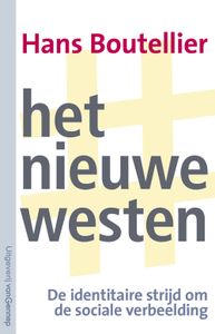 Het nieuwe Westen - Hans Boutellier - ebook