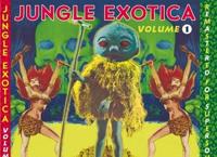 Jungle Exotica, Vol. 1 - CD (0633637000527)