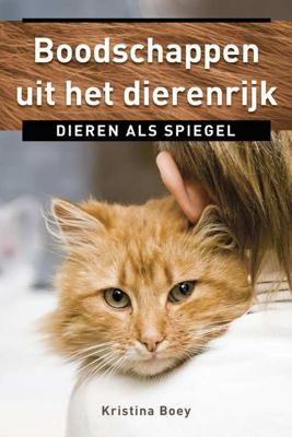 Boodschappen uit het dierenrijk - Kristina Boey - Paperback (9789020204674)