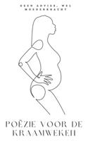 Poëzie voor de kraamweken