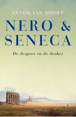 Nero en Seneca - Anton van Hooff - ebook