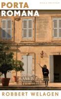 Porta Romana - Robbert Welagen - eBook (9789038894546)
