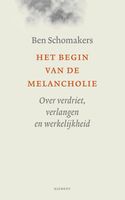 Het begin van de melancholie - Ben Schomakers - ebook - thumbnail