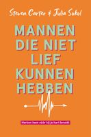 Mannen die niet lief kunnen hebben - Steven Carter, Julia Sokol - ebook