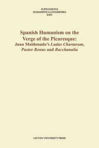 Spanish humanism on the verge of the picaresque - - ebook