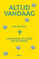 Altijd vandaag - Wim Diepeveen - Paperback (9789493059931)