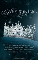 Bekroning - Judith de Laat, Michiel Richards, Anita Kroef, Paul Thuis - ebook - thumbnail