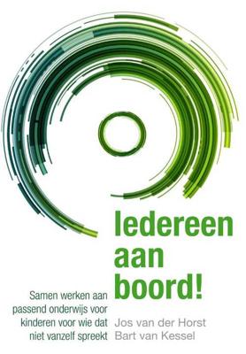 Iedereen aan boord! - Bart van Kessel, Jos van der Horst - Paperback (9789088505126)