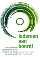 Iedereen aan boord! - Bart van Kessel, Jos van der Horst - Paperback (9789088505126)
