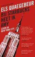 Bij Starbucks heet ik Amy - Els Quaegebeur - Paperback (9789038898667)