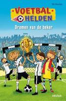 Ulli Potofski Voetbalhelden - Dromen van de beker