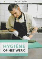 Hygiëne op het werk - M. van der Zedde - Paperback (9789086960934)