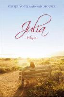 Julia trilogie - Geesje Vogelaar-van Mourik - ebook