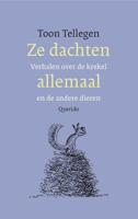Ze dachten allemaal - Toon Tellegen - eBook (9789021457048)