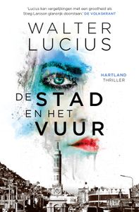 De stad en het vuur - Walter Lucius - ebook