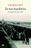 Zo was Auschwitz - Primo Levi - eBook (9789402305876)