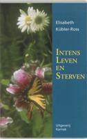 Intens leven en sterven (Paperback)