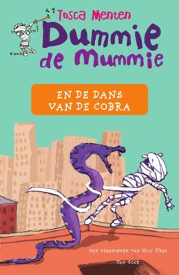 Tosca Menten Dummie de mummie 5 Dummie de mummie en de dans van de cobra Tosca Menten Dummie de mummie 5 Dummie de mummie en de dans van de cobra