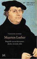 Maarten Luther - Volker Leppin - ebook