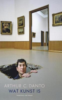 Wat kunst is - Arthur C. Danto - eBook (9789035142435)
