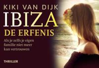 Ibiza, de erfenis - Dwarsligger - Kiki van Dijk - Dwarsligger (9789049807177)