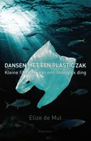 Dansen met een plastic zak - Elize de Mul - ebook - thumbnail