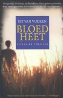 Bloedheet - Jet van Vuuren - ebook