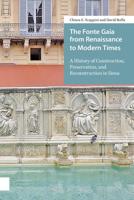 The Fonte Gaia from Renaissance to Modern Times - Chiara E. Scappini, David Boffa - ebook
