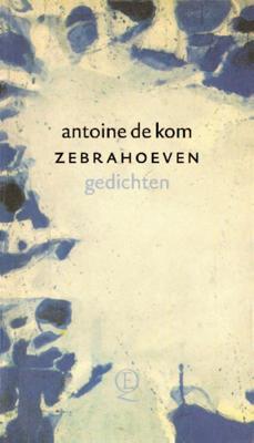 Zebrahoeven - Antoine de Kom - eBook (9789021448787)