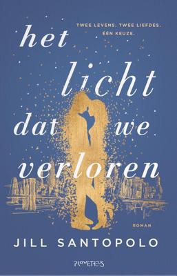 Het licht dat we verloren - Jill Santopolo - eBook (9789044633184)