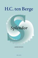 Splendor - H.C. ten Berge - eBook (9789025449056)