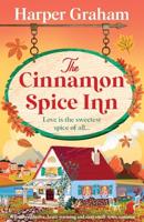 The Cinnamon Spice Inn: A totally addictive, heart-warming and cozy small-town romance: 1
