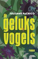 De geluksvogels - Julianne Pachico - ebook