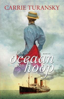 Een oceaan van hoop - Carrie Turansky - eBook (9789029728348)