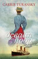 Een oceaan van hoop - Carrie Turansky - eBook (9789029728348)