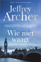 Wie niet waagt - Jeffrey Archer - ebook