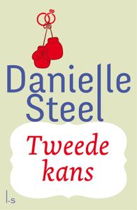 Tweede kans - Danielle Steel - ebook