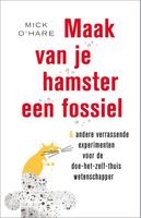 Maak van je hamster een fossiel - Mick O Hare - ebook - thumbnail