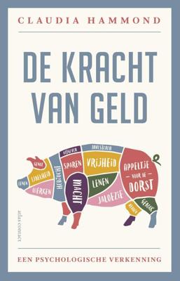 De kracht van geld - Claudia Hammond - ebook