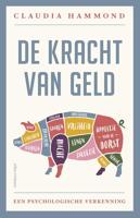 De kracht van geld - Claudia Hammond - ebook